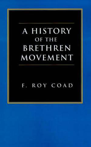 History Of The Brethren Movement