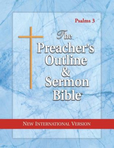 The Preacher's Outline & Sermon Bible: Psalms Vol. 3: New International Version