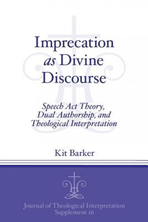 Imprecation as Divine Discourse