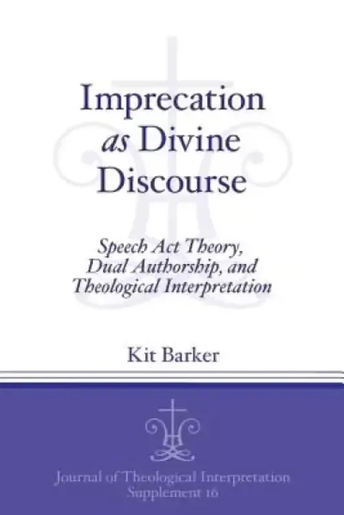 Imprecation as Divine Discourse