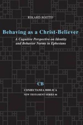 Behaving as a Christ Believer