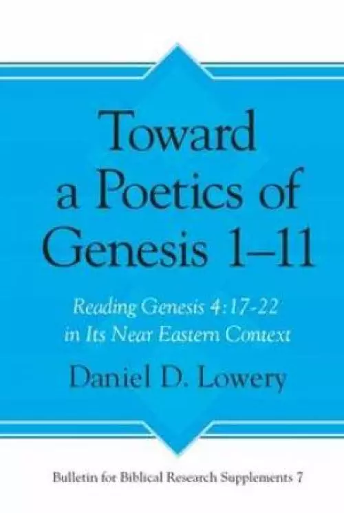 Toward a Poetics of Genesis 1-11