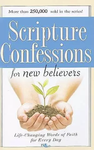 Scripture Confessions For New Believers