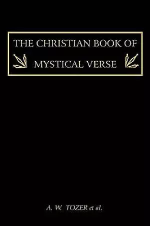 The Christian Book of Mystical Verse