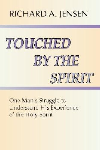 Touched by the Spirit