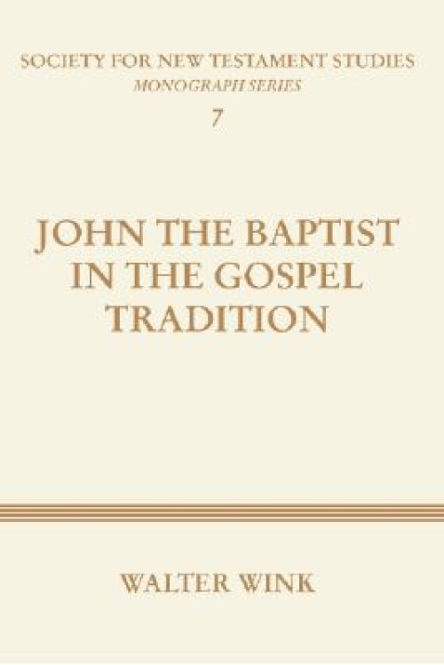 John The Baptist in the Gospel Tradition