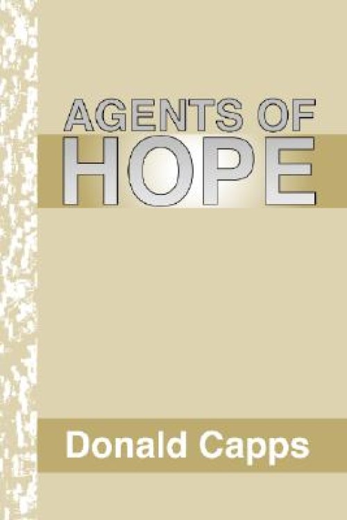 Agents of Hope: A Pastoral Psychology