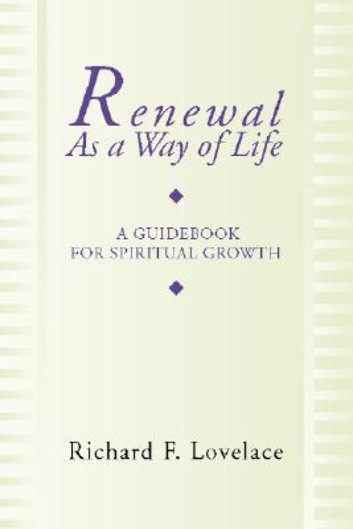 Renewal as a Way of Life: A Guidebook for Spiritual Growth