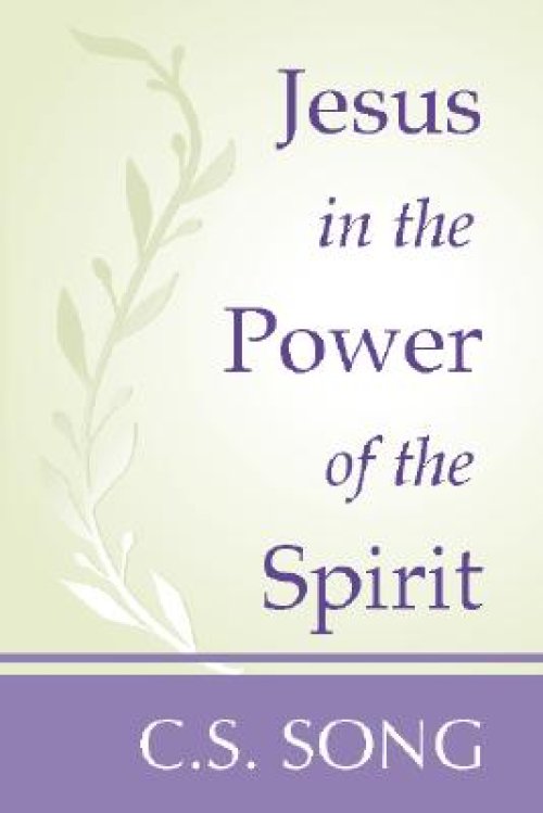 Jesus in the Power of the Spirit