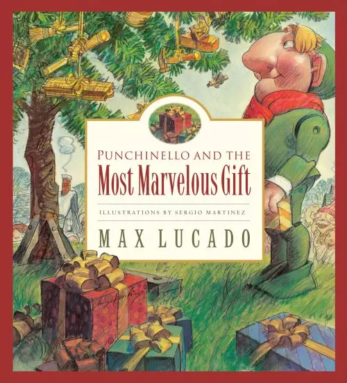 Punchinello And The Most Marvelous Gift