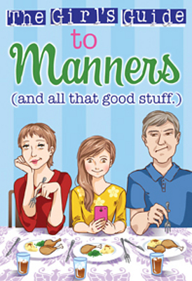 The Girl's Guide to Manners