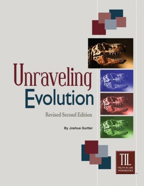 Unraveling Evolution: (Revised Second Edition)