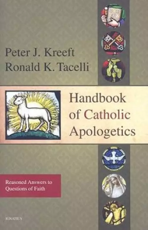 Handbook of Catholic Apologetics