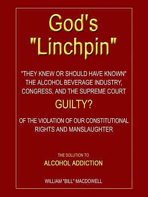 God's "Linchpin": The Solution to Alcohol Addiction