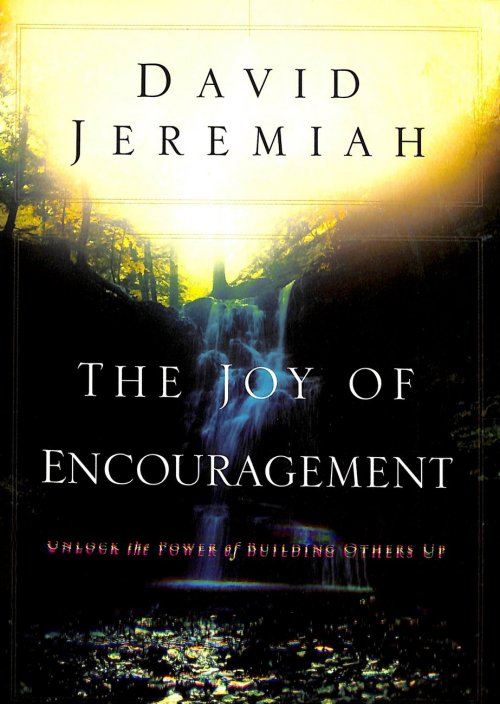 The Joy of Encouragement