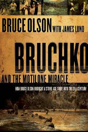 Bruchko And The Motiline Miracle