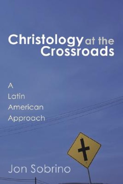 Christology at the Crossroads