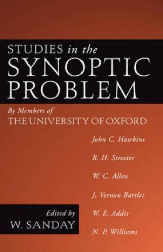 Studies in the Synoptic Problem