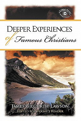 Deeper Experiences of Famous Christians