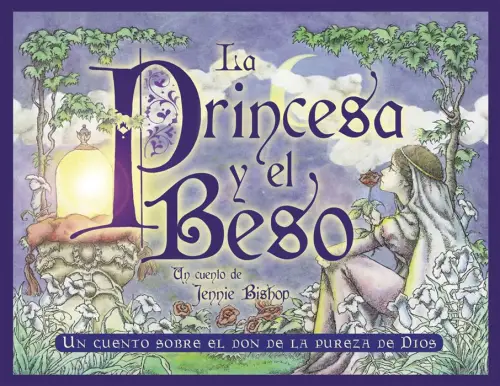 La Princesa y el Beso (The Princess & the Kiss)