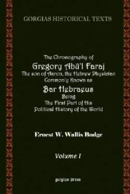 Chronography Of Bar Hebraeus (vol 1)