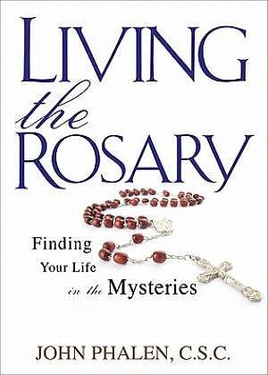 Living the Rosary