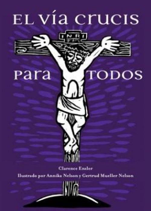 El Via Crucis Para Todos