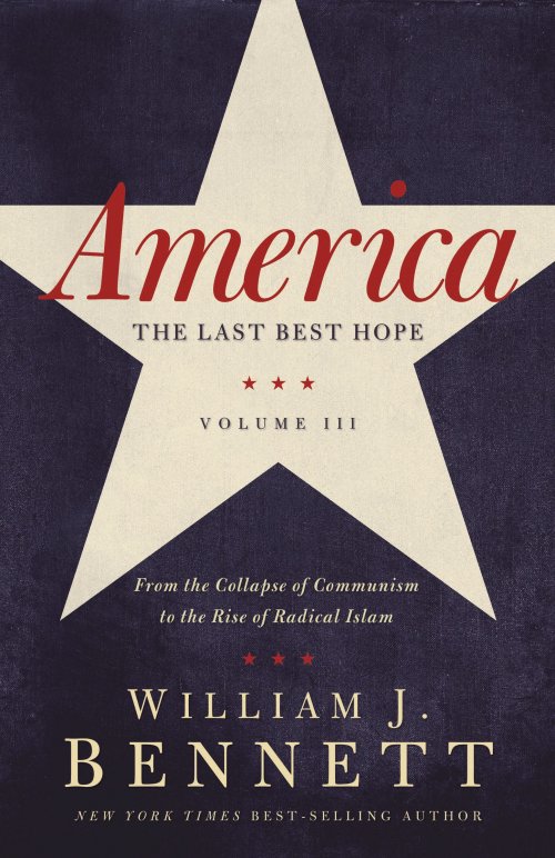 America: The Last Best Hope, Volume III