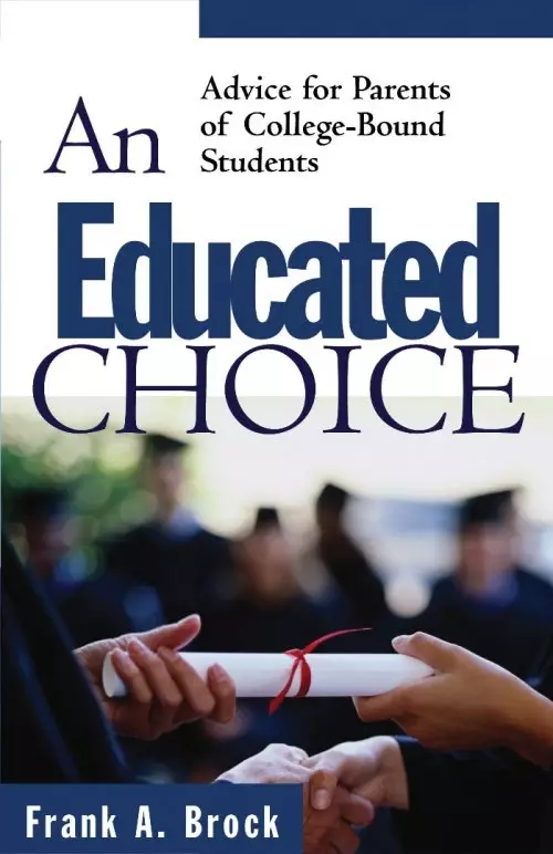 Educated Choice An