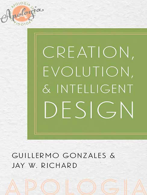 Creation, Evolution and Intelligent Design