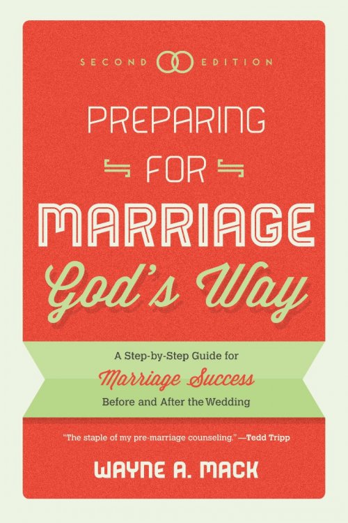 Preparing for Marriage God's Way