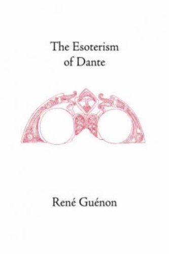 Esoterism Of Dante