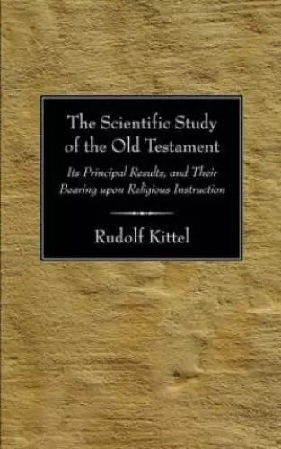 Scientific Study of the Old Testament