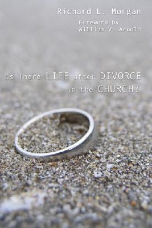 Is There Life After Divorce In The Church?