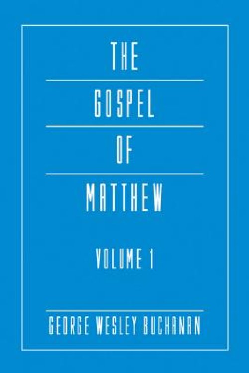 The Gospel of Matthew, Volume 1