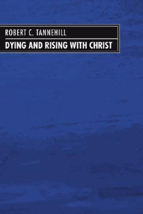 Dying and Rising with Christ