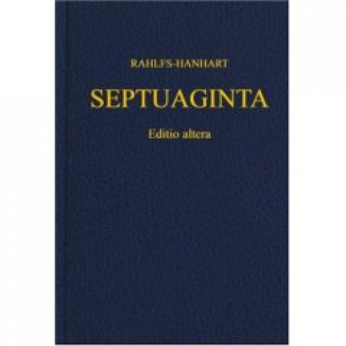 Septuaginta, Revised Edition: Septuagint (Old Testament in Greek) 