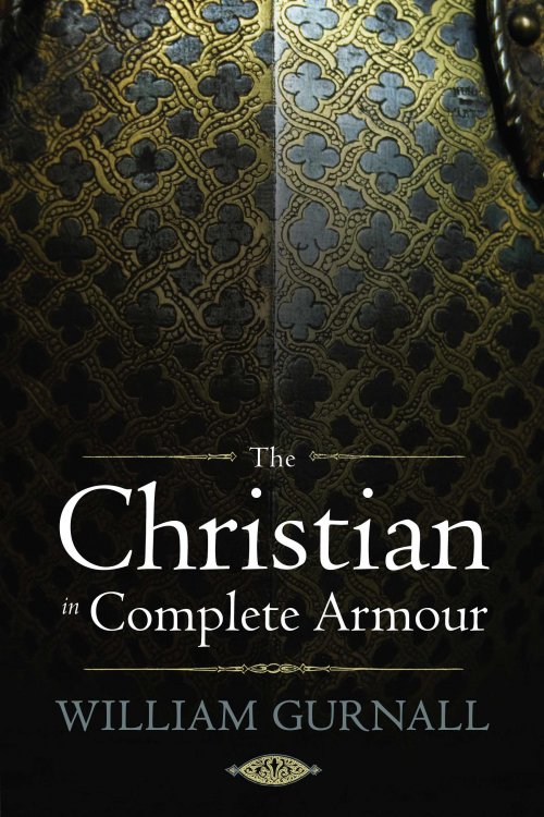 The Christian in Complete Armour