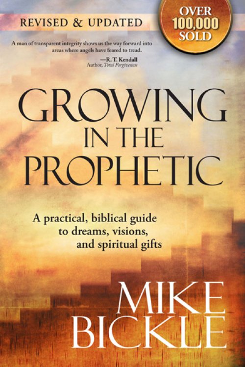 Growing in the Prophetic