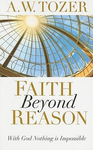 Faith Beyond Reason