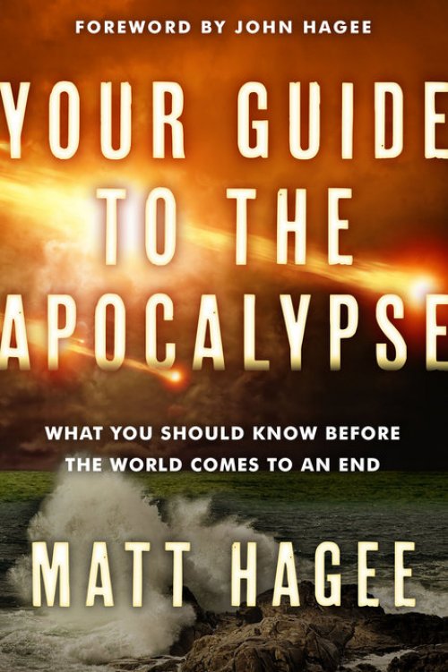 Your Guide to the Apocalypse: What You Should Know Before the World Comes to an End