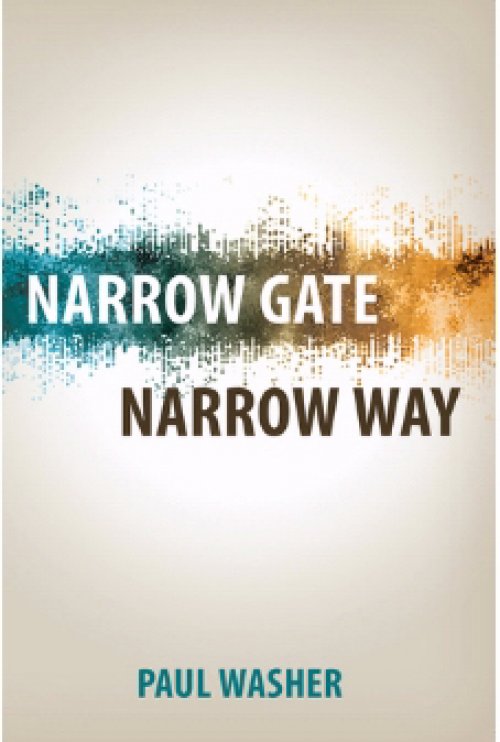 Narrow Gate, Narrow Way