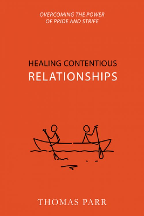 Healing Contentious Relationships: Overcoming the Power of Pride and Strife