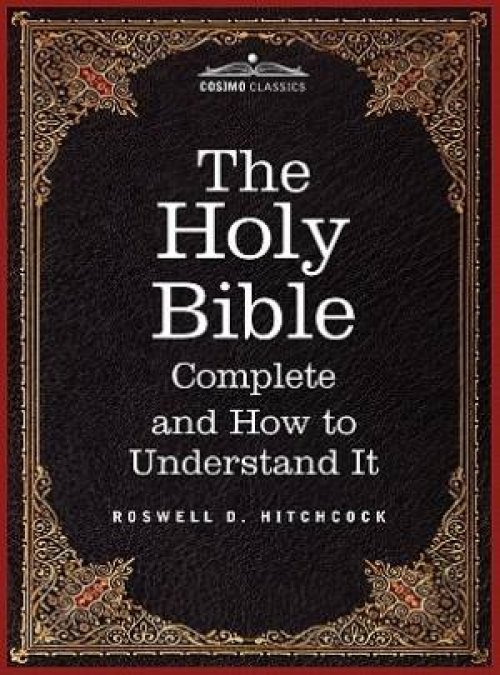 Hitchcock's New and Complete Analysis of the Holy Bible: Including Cruden's Concordance to the Holy Scriptures