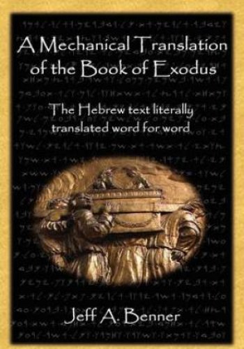 A Mechanical Translation of the Book of Exodus