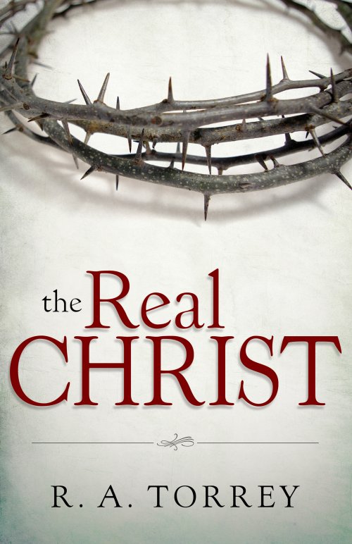 The Real Christ Paperback Book