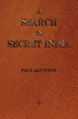 A Search in Secret India