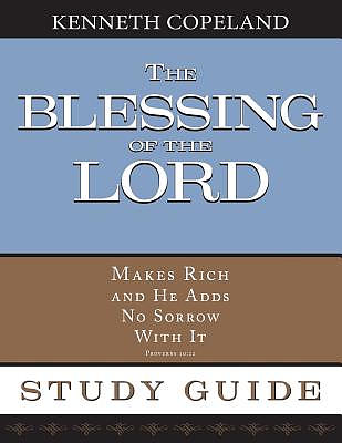 Blessing of The Lord Study Guide