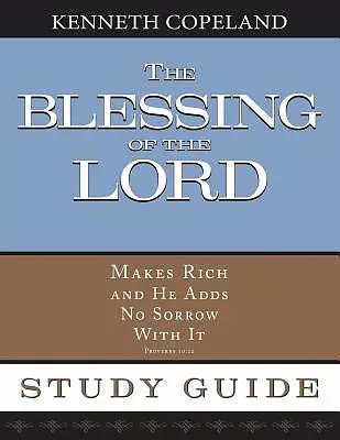 Blessing of The Lord Study Guide