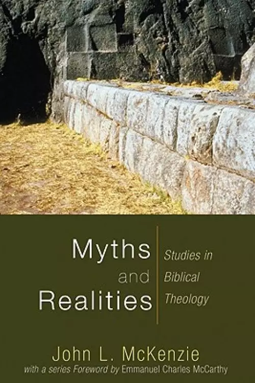 Myths and Realities: Studies in Biblical Theology